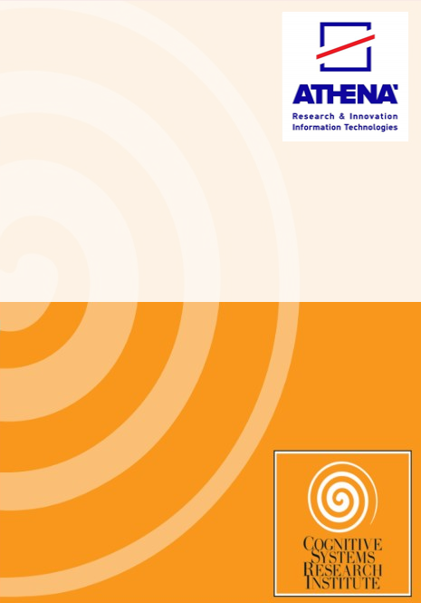 The Cognitive The Cognitive Systems Research Institute (2011-2021) has now integrated into the Language and Robotics Lab of the Institute for Language and Speech Processing, Athena Research Center.